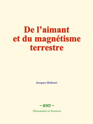 cover image of De l'aimant et du magnétisme terrestre